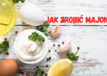 Jak zrobić majonez
